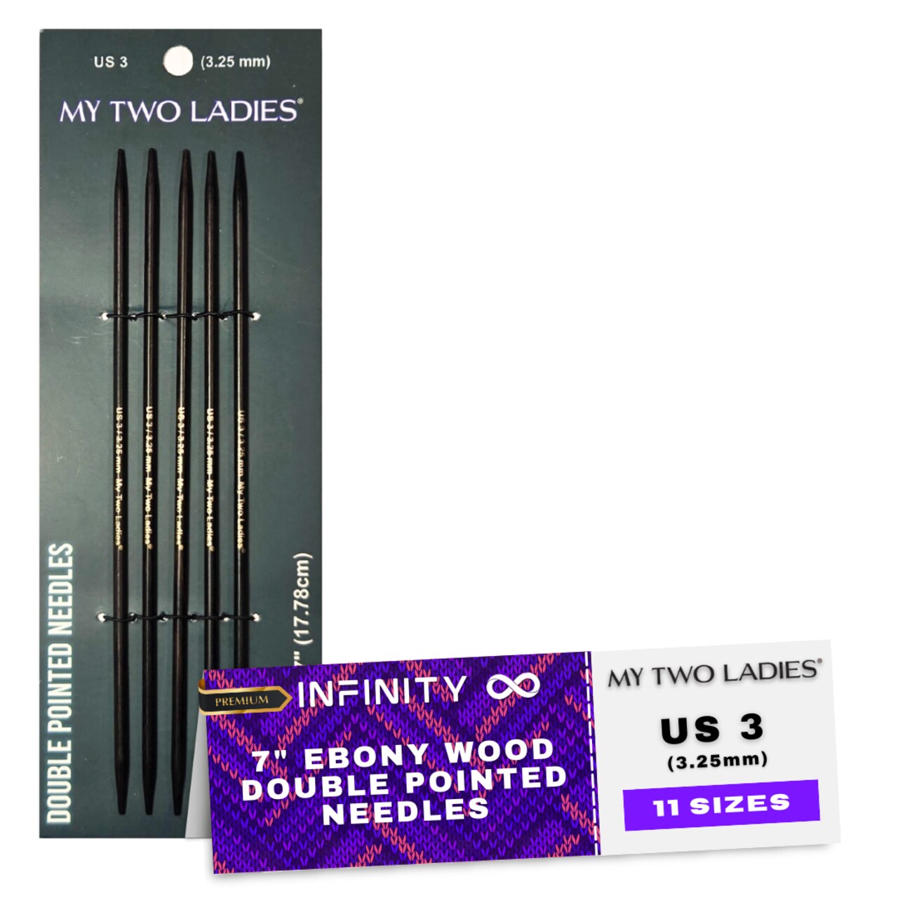 My Two Ladies | Infinity | Double Pointed Needles | Ebony | 11 Sizes